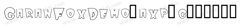 GaranFoxDemo-axp2g字体转换