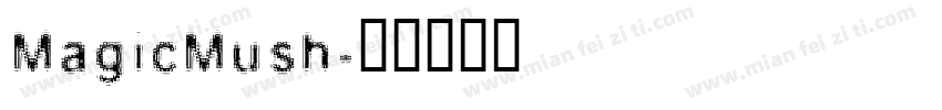 MagicMush字体转换