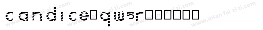 Candice-qw5r字体转换