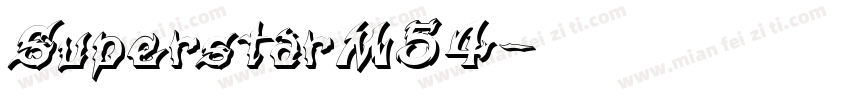 SuperstarM54字体转换
