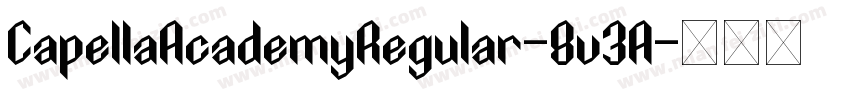CapellaAcademyRegular-8v3A字体转换