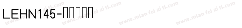 LEHN145字体转换