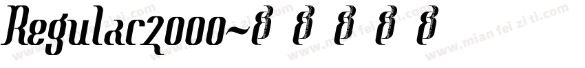 Regular2000字体转换