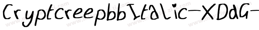 CryptcreepbbItalic-XDdG字体转换