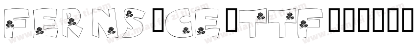 Ferns_ce.ttf字体转换