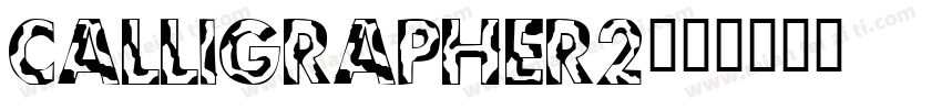 Calligrapher2字体转换