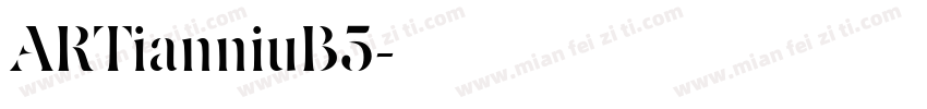 ARTianniuB5字体转换