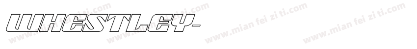 Whestley字体转换