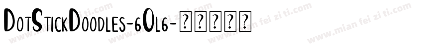 DotStickDoodles-6Ol6字体转换