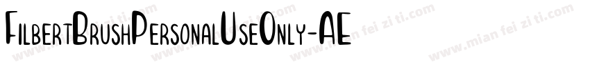 FilbertBrushPersonalUseOnly-AEX6字体转换