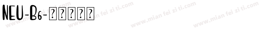 NEU-B6字体转换