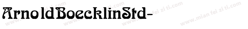 ArnoldBoecklinStd字体转换