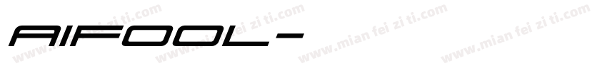 aifool字体转换