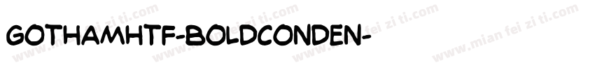 GothamHTF-BoldConden字体转换