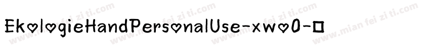 EkologieHandPersonalUse-xwo0字体转换
