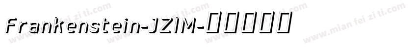 Frankenstein-JZlM字体转换