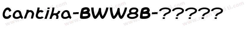 Cantika-BWW8B字体转换