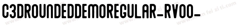 C3dRoundedDemoRegular-rVoO字体转换