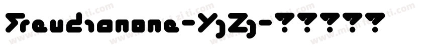 Freudianone-YjZj字体转换