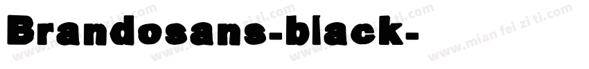 Brandosans-black字体转换