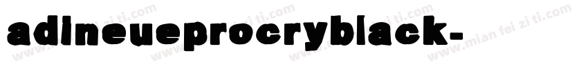 adineueprocryblack字体转换
