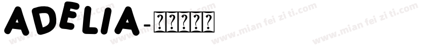 Adelia字体转换