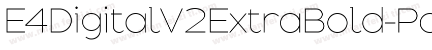 E4DigitalV2ExtraBold-PdJg字体转换
