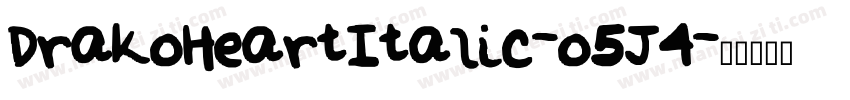 DrakoHeartItalic-o5J4字体转换