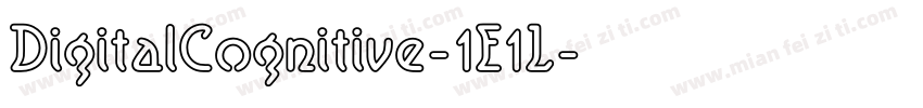 DigitalCognitive-1E1L字体转换