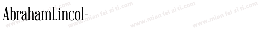 AbrahamLincol字体转换