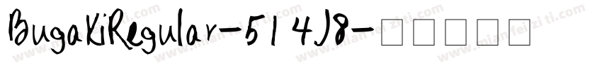BugakiRegular-514J8字体转换