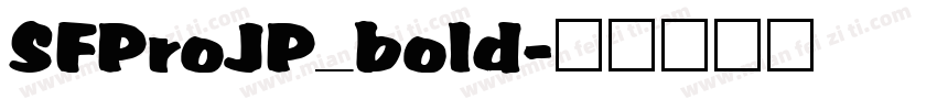 SFProJP_bold字体转换