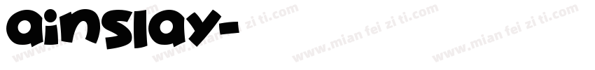 ainslay字体转换