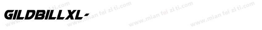 gildbillXL字体转换