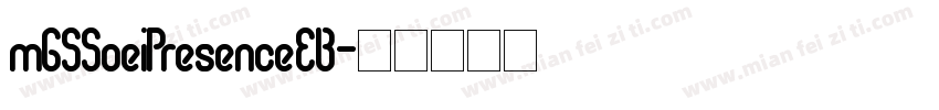 mGSSoeiPresenceEB字体转换