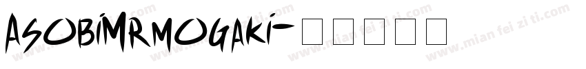 AsobiMrmogaki字体转换