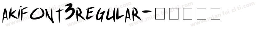 akifont3regular字体转换