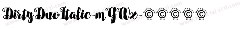 DirtyDuoItalic-mYWx字体转换