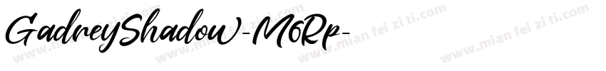 GadreyShadow-M6Rp字体转换