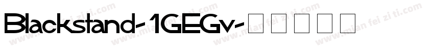Blackstand-1GEGv字体转换
