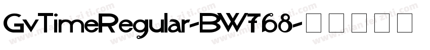 GvTimeRegular-BW768字体转换