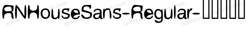 RNHouseSans-Regular字体转换