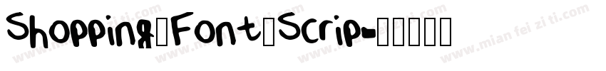 Shopping_Font_Scrip字体转换
