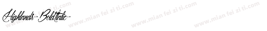 Highlands-BoldItalic字体转换