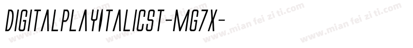 DigitalPlayItalicSt-mG7x字体转换