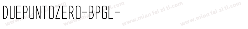 Duepuntozero-BPgl字体转换