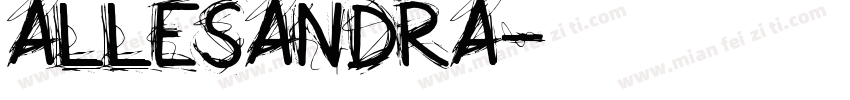 Allesandra字体转换