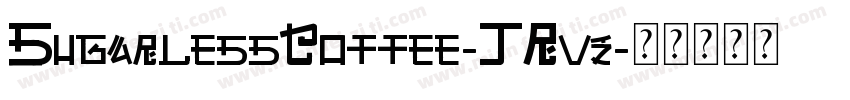 SugarlessCoffee-JRvz字体转换