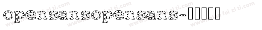 opensansopensans字体转换