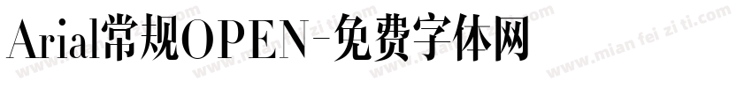 Arial常规OPEN字体转换